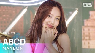 NAYEON (나연) – ABCD @인기가요 inkigayo 20240616