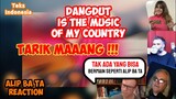 Tarik mang !!! Dangdut is the music of my country | Alip Ba Ta Reaction | Teks Indonesia