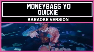 Moneybagg Yo - Quickie [ Karaoke Version ]