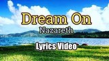 Dream on  [By; Nazareth]