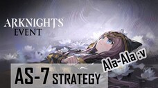 Arknights Event Adventure That Cannot Wait for the Sun (AS-7 Strategy)