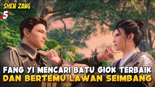 Fang Yi Baku Hantam Dengan Tuan Muda Keluarga Peng - Mysterious Treasures Episode 5