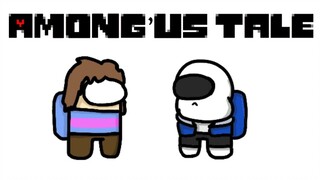 【官方双语】Among Us但它是UNDERTALE【动画】。