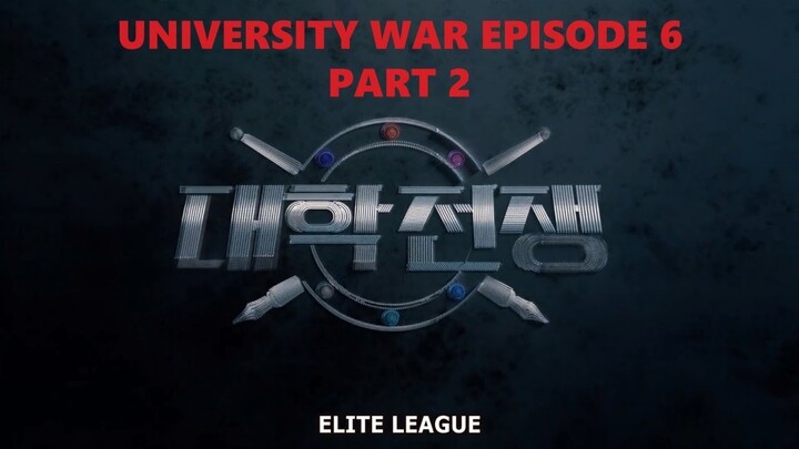 University War Episode 6 Part 2 Subtitle Indonesia