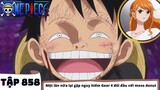One Piece Tập 858 - Một đợt nữa lại bắt gặp nguy khốn Gear 4 đối đầu với moso donut - Tóm Tắt Anime Hay
