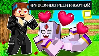 ESTOU APAIXONADO pela KAGUYA no MINECRAFT!