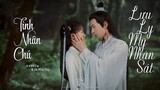 [MV] Lưu Ly OST ( Lưu Ly Mỹ Nhân Sát ) |Tình Nhân Chú - A Vân Ca & Úc Khả Duy