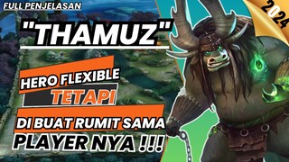 thamuz itu flexible || TOP GLOBAL THAMUZ || MLBB/MOBILE LEGENDS