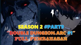 SOLO LEVELING SEASON 2 #PART9 | DOUBLE DUNGEON ARC #1 FULL PEMBAHASAN !!!