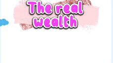 The Real Wealth | SHORT STORY FOR KIDS | ENGLISH STORY