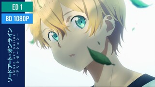 ED 1 Sword Art Online: Alicization - BD Creditless 1080p