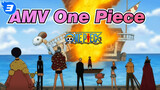 [AMV One Piece] Adegan Sedih Going Merry /
Edisi Campuran_3