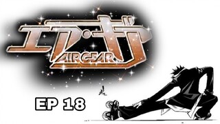 Air Gear Ep18 (SUB) HD