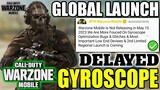 Warzone Mobile Global Release Date Delay | 2nd Limited Launch & Gyroscope | Warzone Mobile News