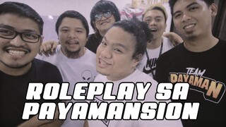 ROLEPLAY SA PAYAMANSION