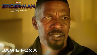 SPIDER-MAN: NO WAY HOME Special Features - Jamie Foxx