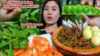 MUKBANG SUNDA KAREDOK LEUNCA IKAN ASIN LALAPAN PETE JENGKOL MENTAH KANGKUNG MENTAH#lalapanmentah