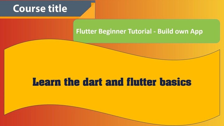 Flutter Beginner-Tutorial Build own App
