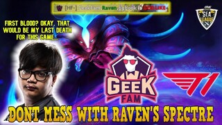 Geek Fam vs T1 Game Highlights - One Esports - Raven shows why he's the best Spectre user in SEA