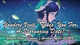 Yandere Venti “Takes” You On A Stargazing Date? [Genshin ASMR] [Yandere Venti x Listener] [Comfort]