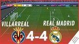 Highlights | Villarreal CF 4-4 Real Madrid • La Liga 23/24 | Simulación y Recreación de Video Juego