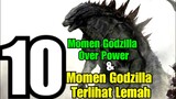 Momen Godzilla Terlihat Sangat OP & Juga Godzilla Terlihat Lemah