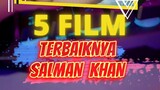 the best movie of Salman Khan