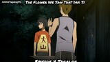 Anohana: The Flower We Saw That Day: S1- Episode 4 Tagalog