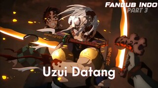 Uzui datang membantu Tanjiro | Kimetsu no Yaiba Fandub Indo