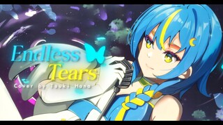 【 TSUKI 】『 ENDLESS TEARS 』 【 Cover 】