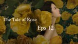 The Tale of Rose Eps 12 SUB ID