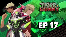 Tiger & Bunny [EP 17] พากย์ไทย