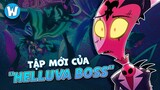 Tóm Tắt & Giải Mã Helluva Boss Tập 4 Mùa 2 | Liệu Còn Hy Vọng Cho Cặp Đôi Stolitz?