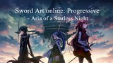 Sword Art Online : Progressive – Aria of a Starless Night (Sub-Indo)