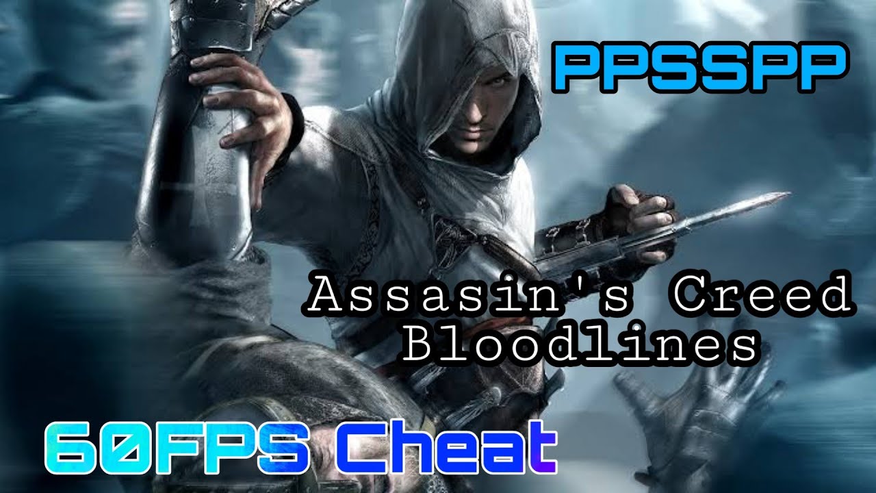 How to apply cheats in PPSSPP Game Assassin's Creed: Bloodlines