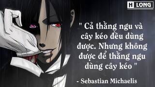 Những câu nói hay trong Kuroshitsuji - Hắc quản gia Black Butler