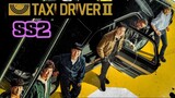 (trailer) SS2 Taxi Driver แท็กซี่ชำระแค้น