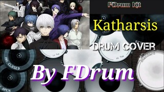 FDrum, Katharsis Op.Tokyo Ghoul : Re Season 2 (Drum Cover)