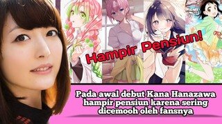 Pada awal debut Kana Hanazawa hampir pensiun karena sering dicemooh oleh fansnya #VCreators