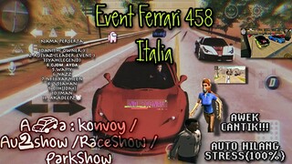 Event Ferrari 458 Italia | Ada Konvoi | Autoshow | NAIK GUNUNG | Car Parking Multiplayer Malaysia