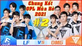 🌸Onmyoji Arena: LF vs OMG Bo7 Game 2 - Chung Kết OPL Mùa Mè 2021 - Tanjiro Vào Game Cân Team