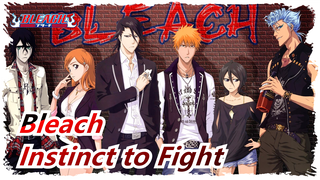 [Bleach] Drinking Ice For Ten Years But The Blood Is Hot! This Is Instinct to Fight!