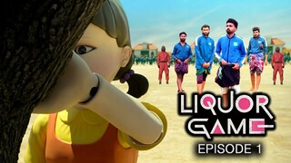 LIQUOR GAME (EP=1)| SQUID GAME MALAYALAM COMEDY SPOOF|