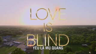Yêu là mù quáng (Phần 5) EP 1 [Sub Việt]