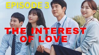 THE INTEREST OF LOVE (2022) EP 3