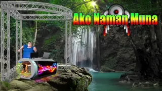 Ako Naman Muna (Reggae Remix) Angela Ken - Dj Jhanzkie Tiktok Viral 2022