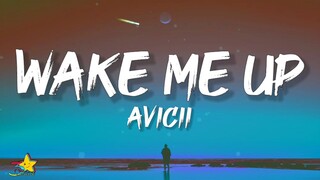 Avicii - Wake Me Up (Lyrics)