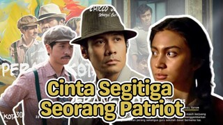 Film Perang Kota, Seorang Patriot yang Diselingkuhi Istinya