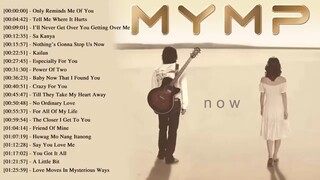 MYMP Ultimate Collection NONSTOP Love Songs Best OPM Tagalog Love Songs Collection