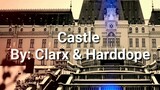 Castle lyrics By Clarx & Harddope